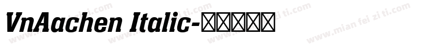 VnAachen Italic字体转换